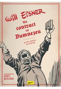 Pachet Grafic life 3 volume ( Un contract cu Dumnezeu,Să vorbim despre ceva mai plăcut, Filozofia lui Snoopy)