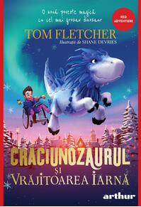 Pachet Fletcher Adventure 3 volume (Gașca Pericol, Scârții, Crăciunozaurul și Vrăjitoarea Iarnă)