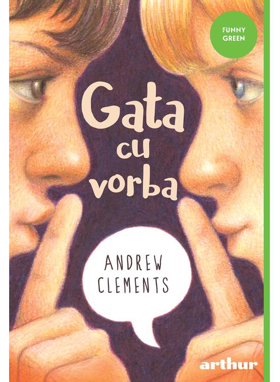 Pachet Andrew Clements ( Povestea frindelului, Gata cu vorba, Carnetul de note) - gallery big 3