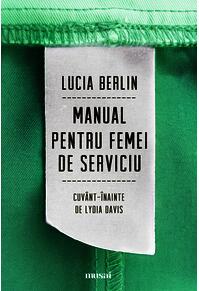 Pachet L.Berlin (O seară în Paradis, Manual pentru femei de serviciu)