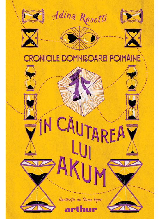 Pachet Cronicile Domnișoarei Poimâine (Vremea Vrăjitoarei, În căutarea lui Akum, Misterul Orașului) - gallery big 4