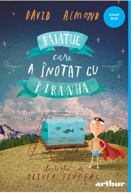 Pachet Smart Blue ( Fantomă, Extraordinar, Băiatul care a înotat cu piranha)