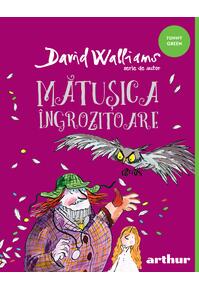 Pachet David Walliams ( Bunicuța 2, Mătușica, Tatăl rău, Băiatul cu rochie)