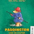 Pachet Paddington 2 volume ( Sare în ajutor, Noi Aventuri) - gallery small 