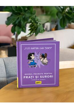 PEANUTS. Ghiduri pentru viață. Ghidul Peanuts pentru frați și surori