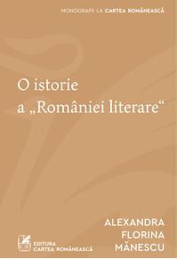 O istorie a „României literare"