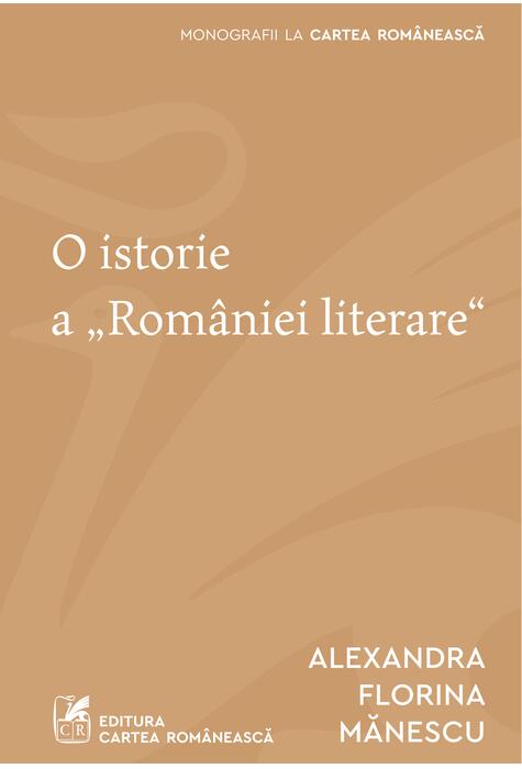 O istorie a „României literare"