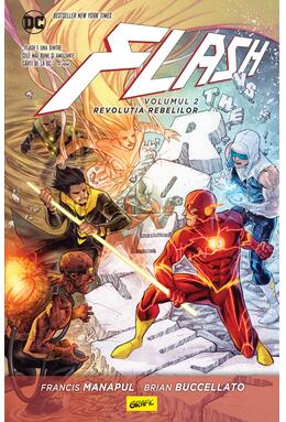 Flash #2. Revoluția rebelilor