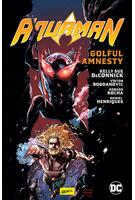 Aquaman #2.Golful Amnesty