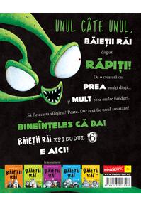 Băieții Răi. Episodul 6. Extraterestrul vs Baieții Răi