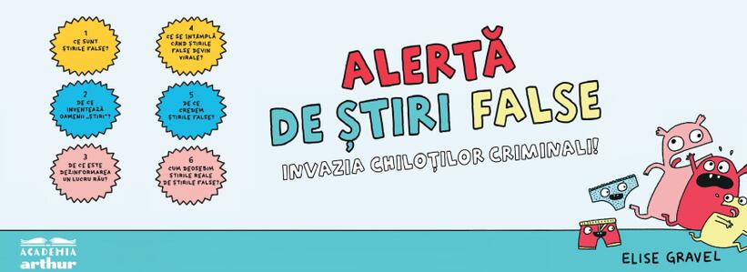 Alertă de știri false. Invazia chiloților criminali - Cum să depistezi știrile false, dezinformarea și teoriile conspirației
