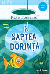 A șaptea dorință | paperback