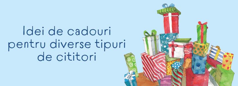 Idei de cadouri pentru diverse tipuri de cititori