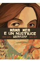 Mama mea e un Nuștiuce Haizisăizic