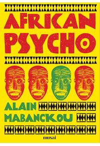 African Psycho