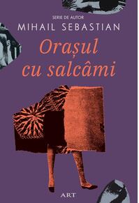Orașul cu salcâmi