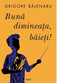 Bună dimineața, băieți!