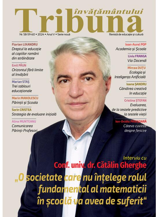 Tribuna Învățământului. Revista de educație și cultură Nr. 58-59-60/2024, Anul V, Serie Nouă - gallery big 1