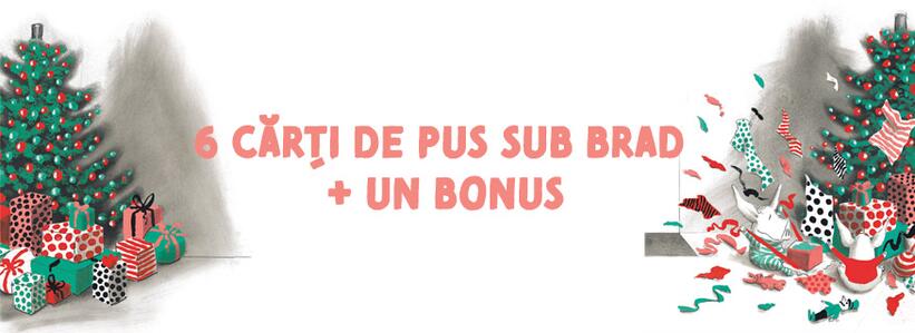 6 cărți de pus sub brad + un bonus