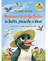 Pachet Apolodor Explorator (Hai pe Lună .., În Deltă, Pe crestele Carpaților, Furnicile) - thumb 5