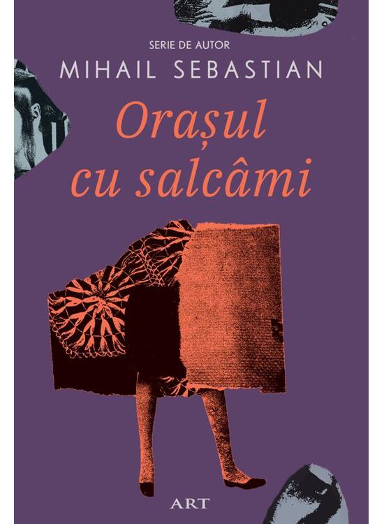 Pachet Mihail Sebastian (Orașul cu salcâmi, Accidentul) - gallery big 6