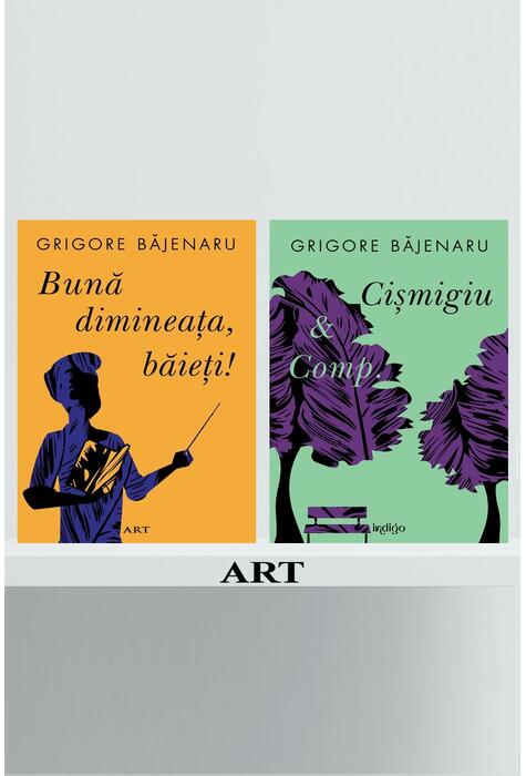 Pachet Gr. Băjenaru (Bună dimineața, băieți!, Cișmigiu & Comp)