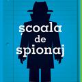 Pachet școlar (Minciuni și spioni,Școala de spionaj, Colegul cel nou) - gallery small 