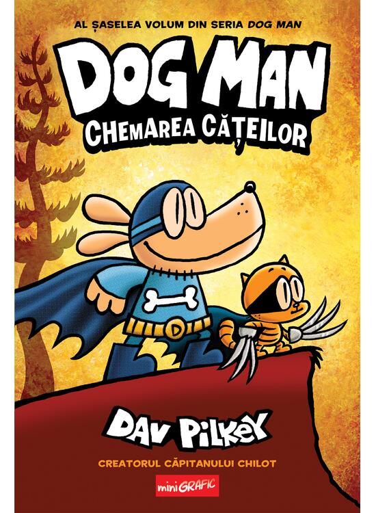 Dog Man (#6). Chemarea cățeilor - gallery big 1