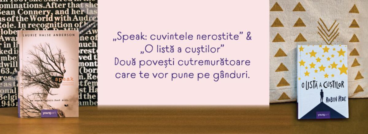 &bdquo;Speak: cuvintele nerostite&rdquo; & &bdquo;O listă a cuștilor&rdquo;. Două povești cutremurătoare care te vor pune pe g&acirc;nduri.