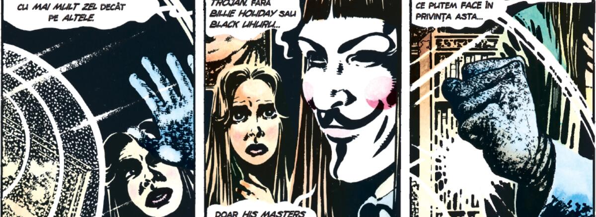 Grafic+: &bdquo;V de la Vendetta&rdquo; + &bdquo;Povestea slujitoarei&rdquo; + Black Uhuru