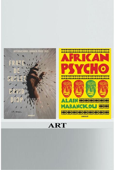 Pachet musai (African Psycho, Frate de suflet)