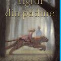 Tigrul din pădure - gallery small 