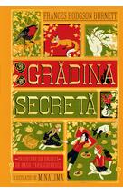 Grădina secretă. Ediție ilustrată MinaLima