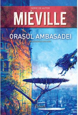 Pachet China  Miéville (Regele Șobolan, Orașul Ambasadei)