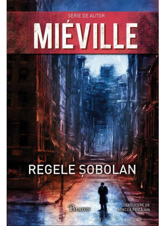 Pachet China  Miéville (Regele Șobolan, Orașul Ambasadei) - gallery big 3