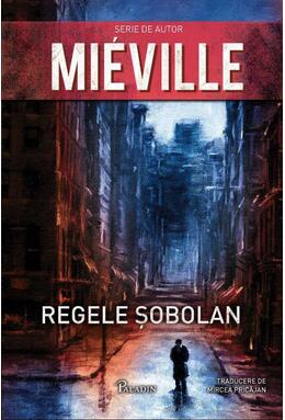 Pachet China  Miéville (Regele Șobolan, Orașul Ambasadei)
