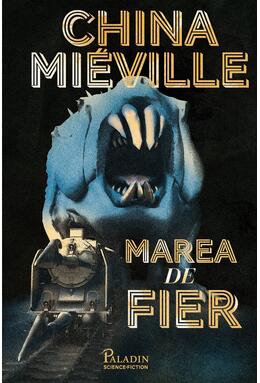 Pachet China  Miéville (Kraken, Marea de fier)