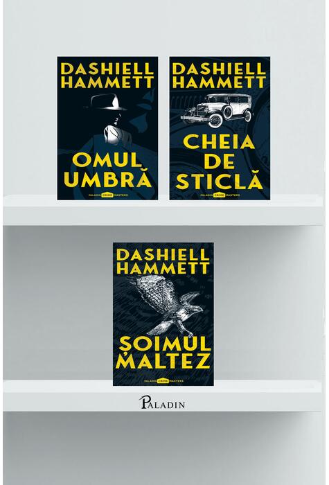 Pachet Dashiell Hammett (Omul umbră, Cheia de sticlă, Șoimul maltez)