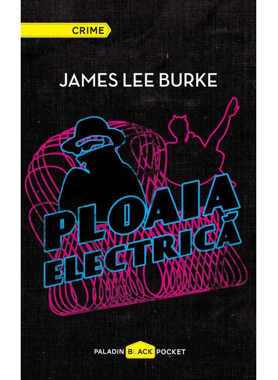 Pachet J.L. Burke (Prizonierii raiului, Ploaia electrică) - gallery big 3