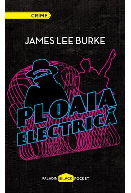 Pachet J.L. Burke (Prizonierii raiului, Ploaia electrică)