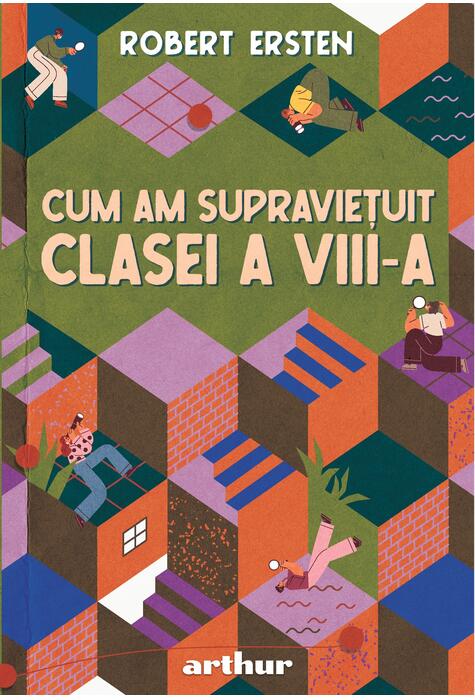 Cum am supraviețuit clasei a VIII-a