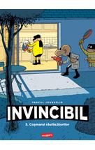 Copertă produs Invincibil 3: Coșmarul răufăcătorilor