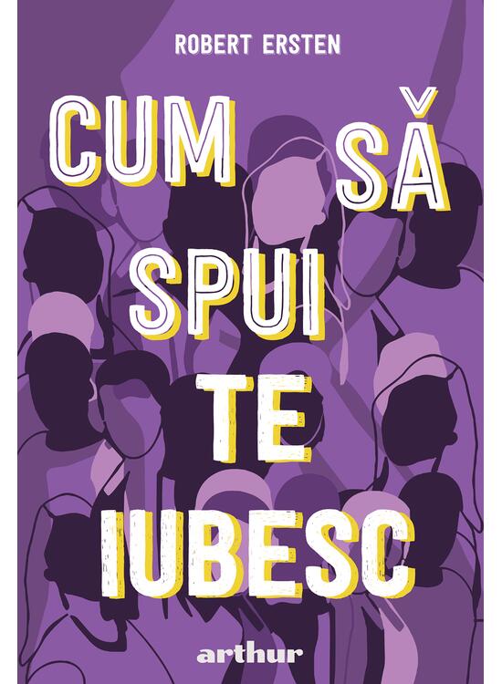 Pachet Robert Ersten ( Cum am supraviețuit clasei a VIII-a, Cum să spui te iubesc) - gallery big 3