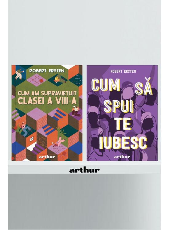 Pachet Robert Ersten ( Cum am supraviețuit clasei a VIII-a, Cum să spui te iubesc) - gallery big 1