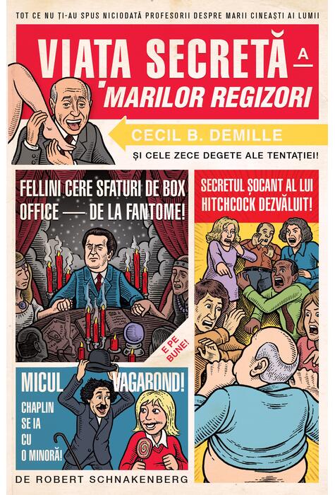 Viața secretă a marilor regizori Viața secretă a marilor regizori