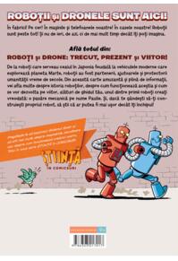Roboţi şi drone. Trecut, prezent şi viitor (Știință în comicsuri)