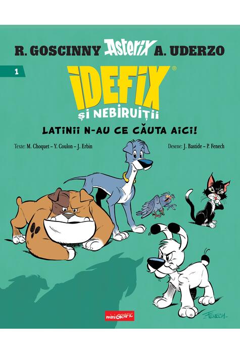 Idefix și Nebiruiții #1. Latinii n-au ce căuta aici!
