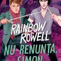 Pachet Simon Snow (Nu renunța, Simon, Fiul rebel) - gallery small 