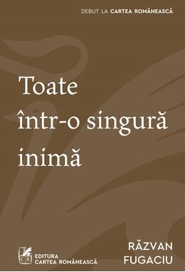 Toate într-o singură inimă