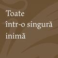 Toate într-o singură inimă - gallery small 